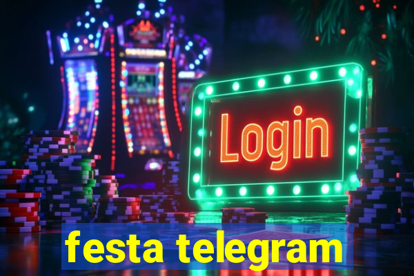 festa telegram